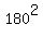 180%5E2