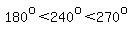 180%5Eo%3C240%5Eo%3C270%5Eo