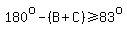 180%5Eo-%28B%2BC%29%3E=83%5Eo