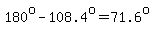 180%5Eo-108.4%5Eo=71.6%5Eo