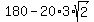 180+-+20%2A3%2Asqrt%282%29