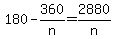 180+-+360%2Fn+=+2880%2Fn
