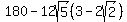 180-12sqrt%285%29%283-2sqrt%282%29%29