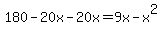 180-20x-20x=9x-x%5E2
