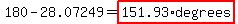 180-28.07249=highlight%28151.93%2Adegrees%29
