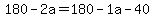 180-2a=180-1a-40