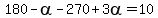 180-alpha-270%2B3alpha=10