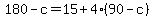 180-c=15%2B4%2890-c%29
