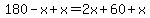 180-x%2Bx=2x%2B60%2Bx