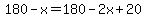 180-x=180-2x%2B20