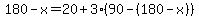 180-x=20%2B3%2890-%28180-x%29%29