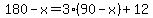 180-x=3%2890-x%29%2B12
