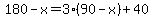 180-x=3%2890-x%29%2B40