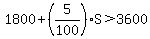 1800%2B%285%2F100%29S%3E3600