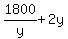 1800%2Fy+%2B+2y
