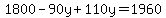 1800-90y%2B110y=1960