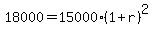 18000+=+15000%281%2Br%29%5E2