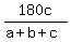 180c%2F%28a%2Bb%2Bc%29