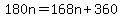 180n=168n%2B360
