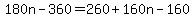 180n-360=260%2B160n-160