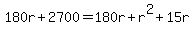 180r%2B2700=180r%2Br%5E2%2B15r