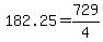 182.25+=+729%2F4
