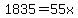 1835=55x