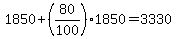 1850%2B%2880%2F100%291850=3330