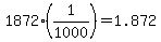 1872%281%2F1000%29=1.872