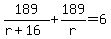 189%2F%28r%2B16%29%2B189%2Fr=6