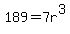 189=7r%5E3