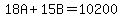 18A%2B15B=10200
