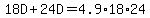 18D%2B24D=4.9%2A18%2A24