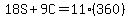 18S%2B9C=11%28360%29
