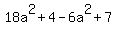 18a%5E2+%2B+4+-6a%5E2+%2B7
