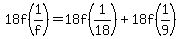 18f%281%2Ff%29+=+18f%281%2F18%29+%2B+18f%281%2F9%29