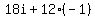 18i+%2B+12%2A%28-1%29