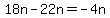 18n-22n=-4n