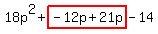 18p%5E2%2Bhighlight%28-12p%2B21p%29-14