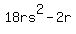18rs%5E2+-+2r+