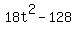 18t%5E2-128