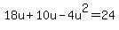 18u%2B10u-4u%5E2=24