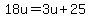 18u=3u%2B25