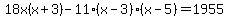 18x%28x%2B3%29-11%28x-3%29%28x-5%29=1955