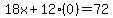 18x%2B12%280%29=72