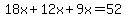 18x%2B12x%2B9x=52