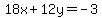 18x%2B12y=-3