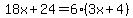 18x%2B24=6%283x%2B4%29