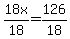 18x%2F18=126%2F18