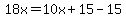 18x=10x%2B15-15